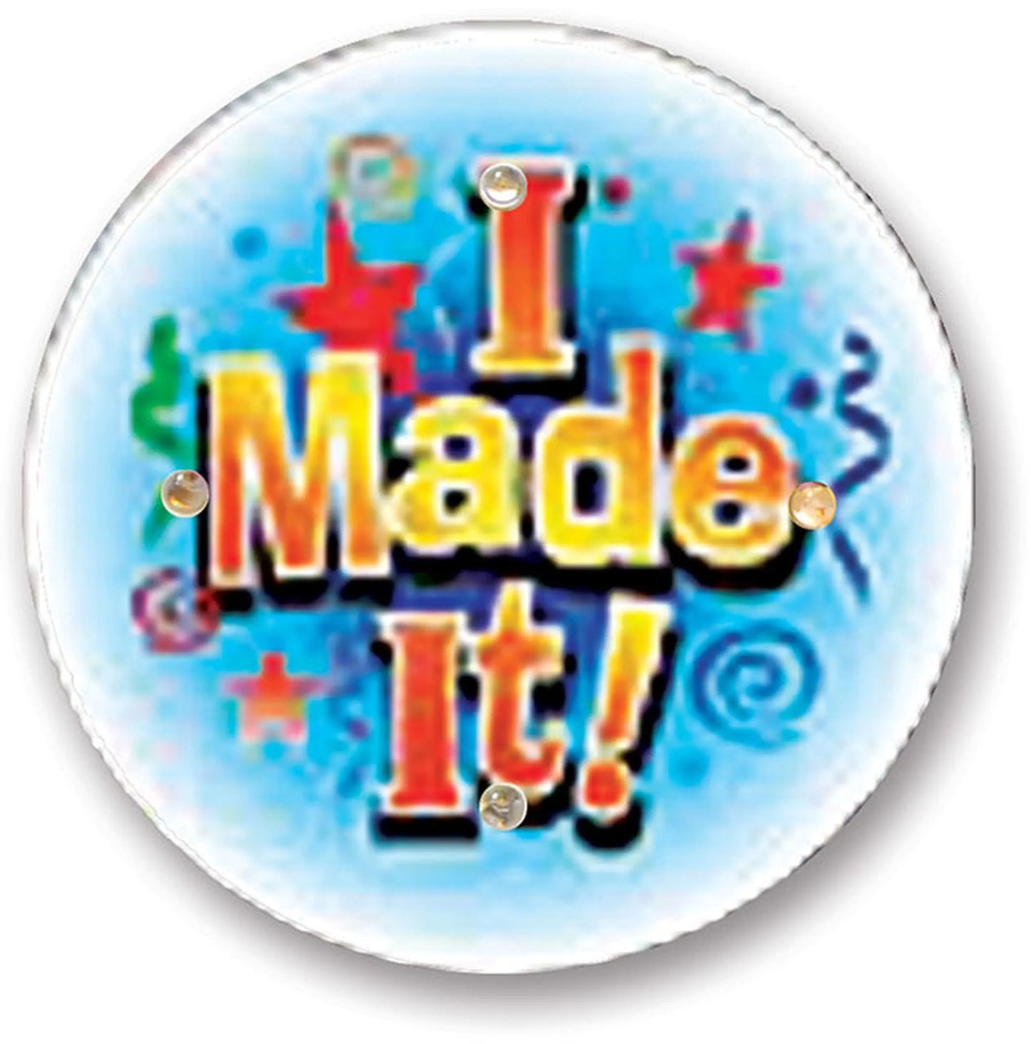 2.25-inch pinback button with colorful "I Made It!" text and confetti design