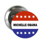 2.25-inch pinback button with stars-and-stripes design and "MICHELLE OBAMA" text