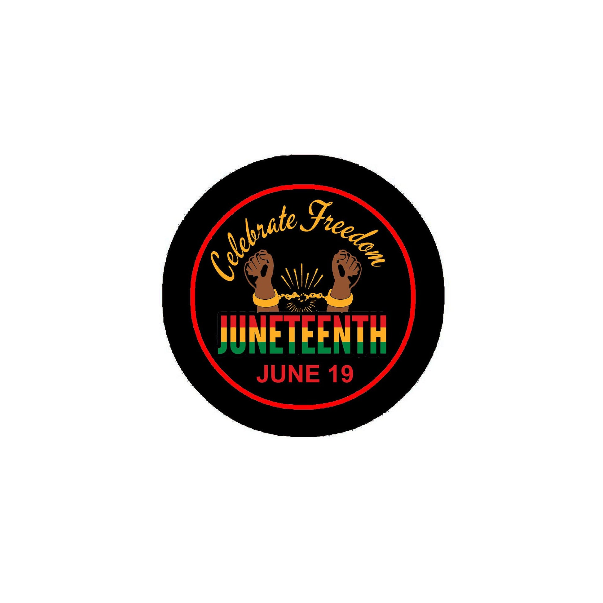 Juneteenth 2.25-inch Pinback or Jackets, Backpacks, etc. Celebrate Freedom