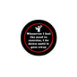 1.25-inch pinback badge: round black with red quote and dumbbell icon.