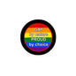 Rainbow pride pinback badge with 'GAY by nature' and 'PROUD by choice' text
