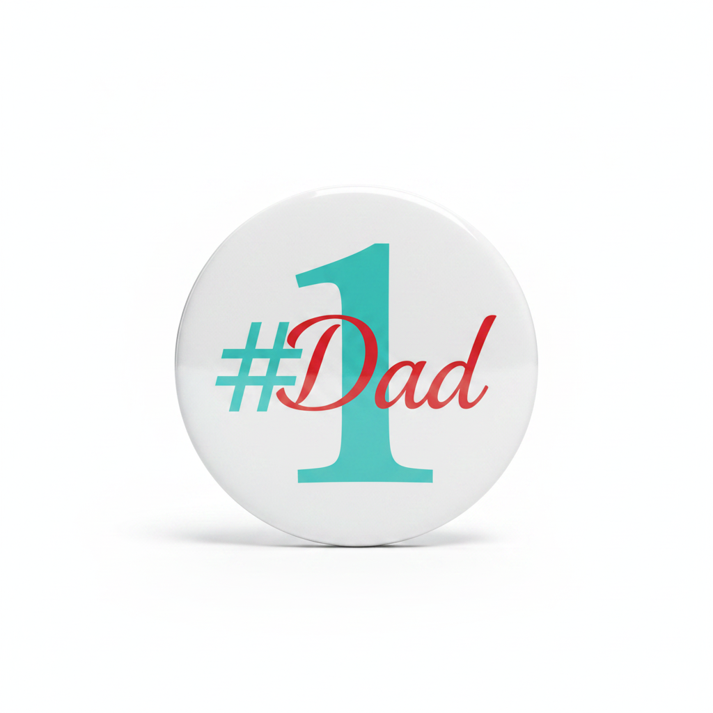 Round pinback button with teal #1 and red Dad lettering on a white background