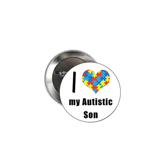 I Love my Autistic Son Pinback Badge 2.25-inch ~ White Default Title