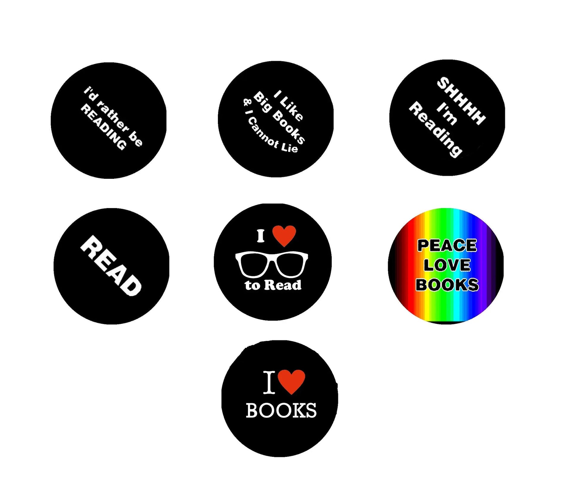 Set of 1.25-inch round button badges with reading sayings, including rainbow Peace Love Books.