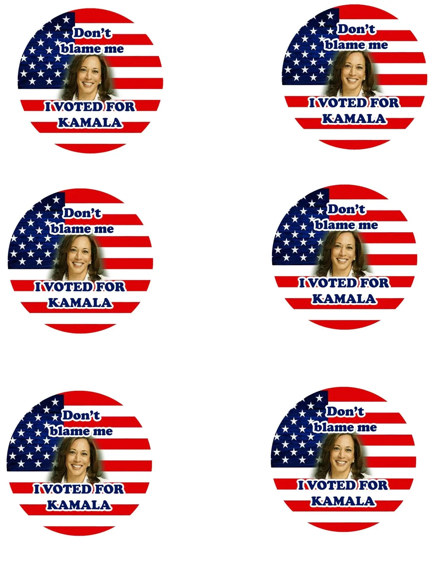 Dont Blame Me I Voted for Kamala Pinback 2.25-inch 10 Pcs - My Pinbacks