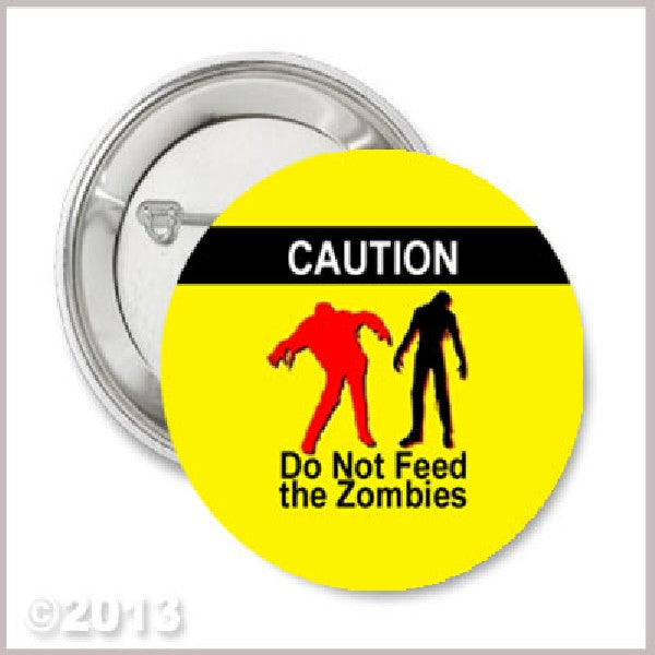 Pin de 1,25" "Los zombis no alimentan a los zombis"