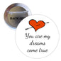 2.25-inch pinback button, white circle with orange heart and quote text