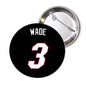 2.25-inch pinback button: black with WADE text and pink/white number 3