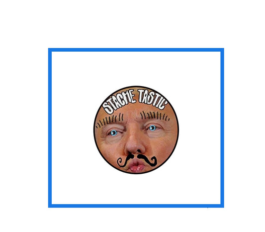 1.25" StacheTastic Trump Pinback Button Funny Humor I Moustache