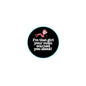 Round pinback badge, black with teal rim, pink girl graphic and warning text