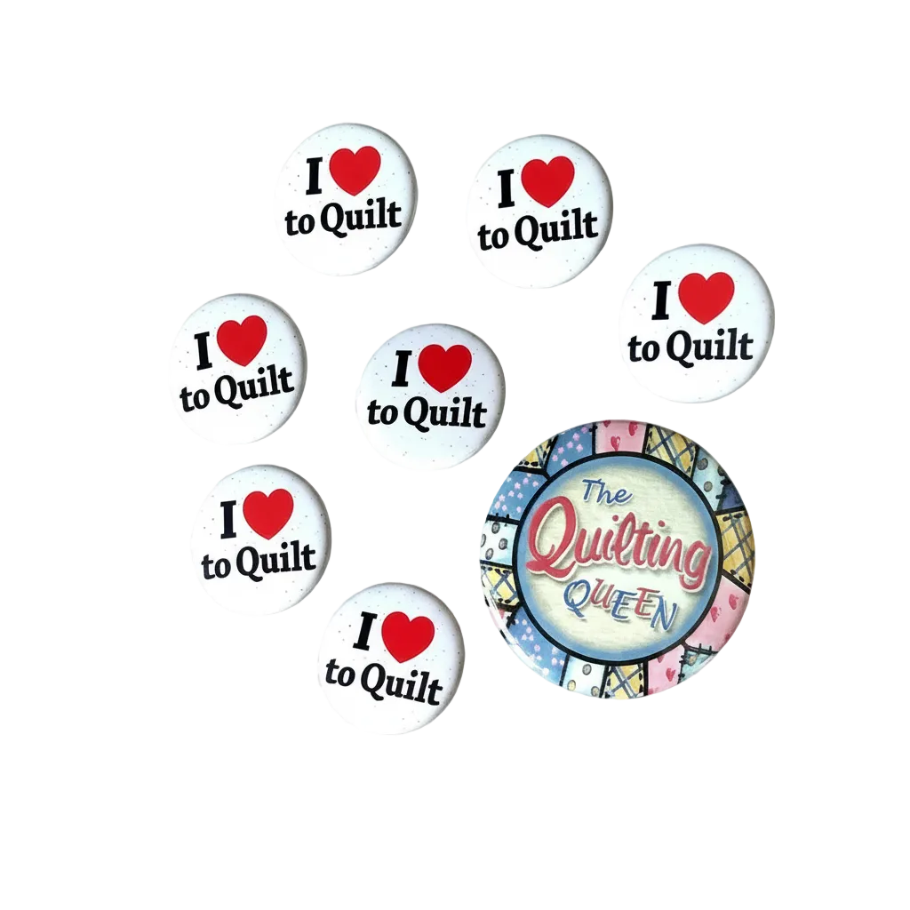 Quilting pinback buttons set: white 'I Love to Quilt' circles plus 'Quilting Queen' button