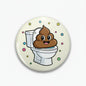 Toilet-themed emoji poo pinback button with brown cartoon character in toilet