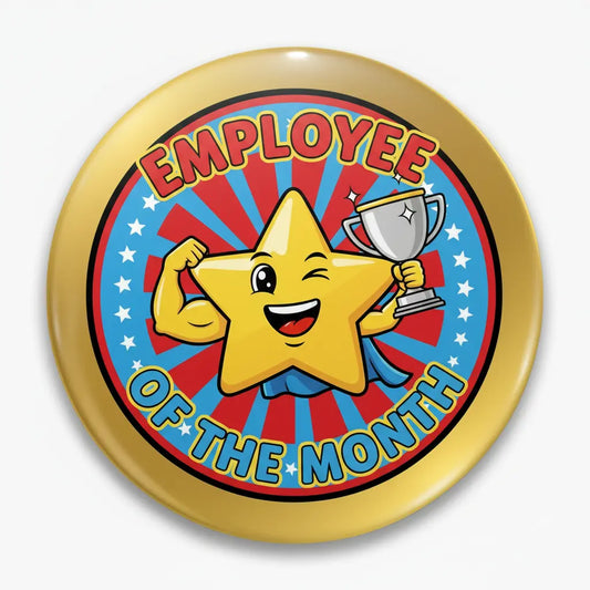 Employee of the Month Cartoon Pinback 2.25-inch