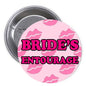 1.25-inch round pinback button with pink lips pattern and 'BRIDE'S ENTOURAGE' text