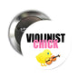 Round metal pinback with chick holding violin and 'Violinist Chick' text