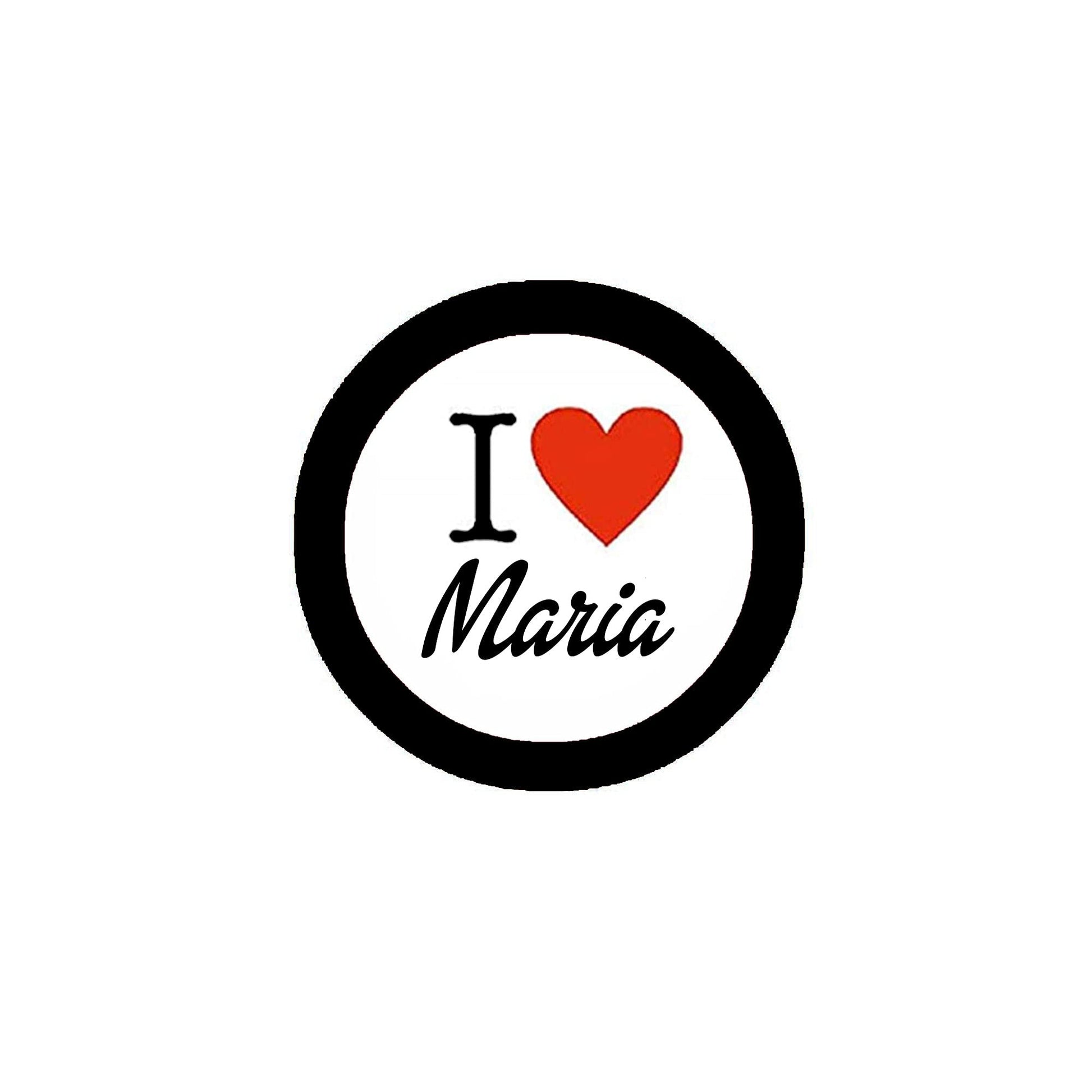 I Love Maria Pinback Badge 2.25-inch Default Title