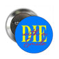 2.25-inch round pinback badge with blue face and colorful "with a Smile" text