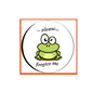 2.25-inch button pin with green frog and text "please... forgive me"
