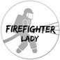 Firefighter Lady round pin badge, firefighter silhouette with bold text, 2.25-inch
