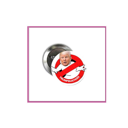 1 Pc Trumpbusters Funny Political Pinback Button Badge Trump 2.25"