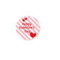 Round brooch pin with pink-and-white stripes, red hearts, and 'Happy Valentine's Day' text