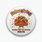 Pinback button with smiling turkey illustration and festive text on a round white badge