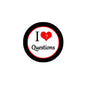 Round pinback badge with black rim, white center, red heart question mark and text 'I Questions'