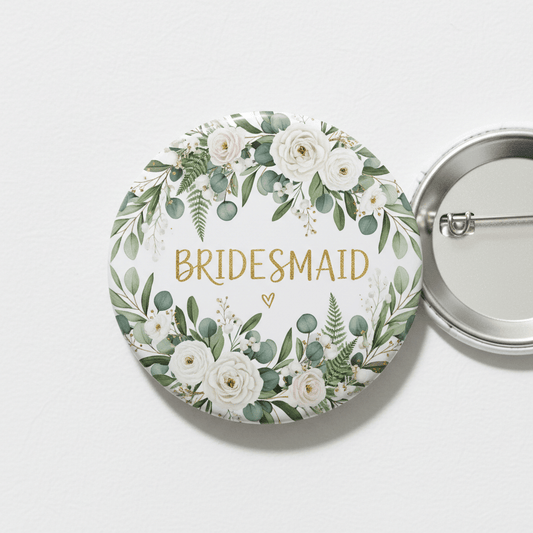 Floral Greenery Bridal Party Bridesmaid Pinback 2.25-inch - My Pinbacks
