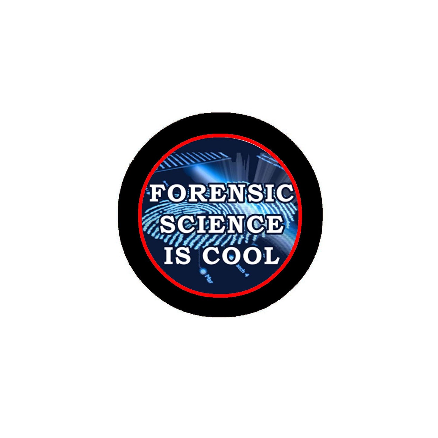 La science médico-légale est cool Pinback 2.25"