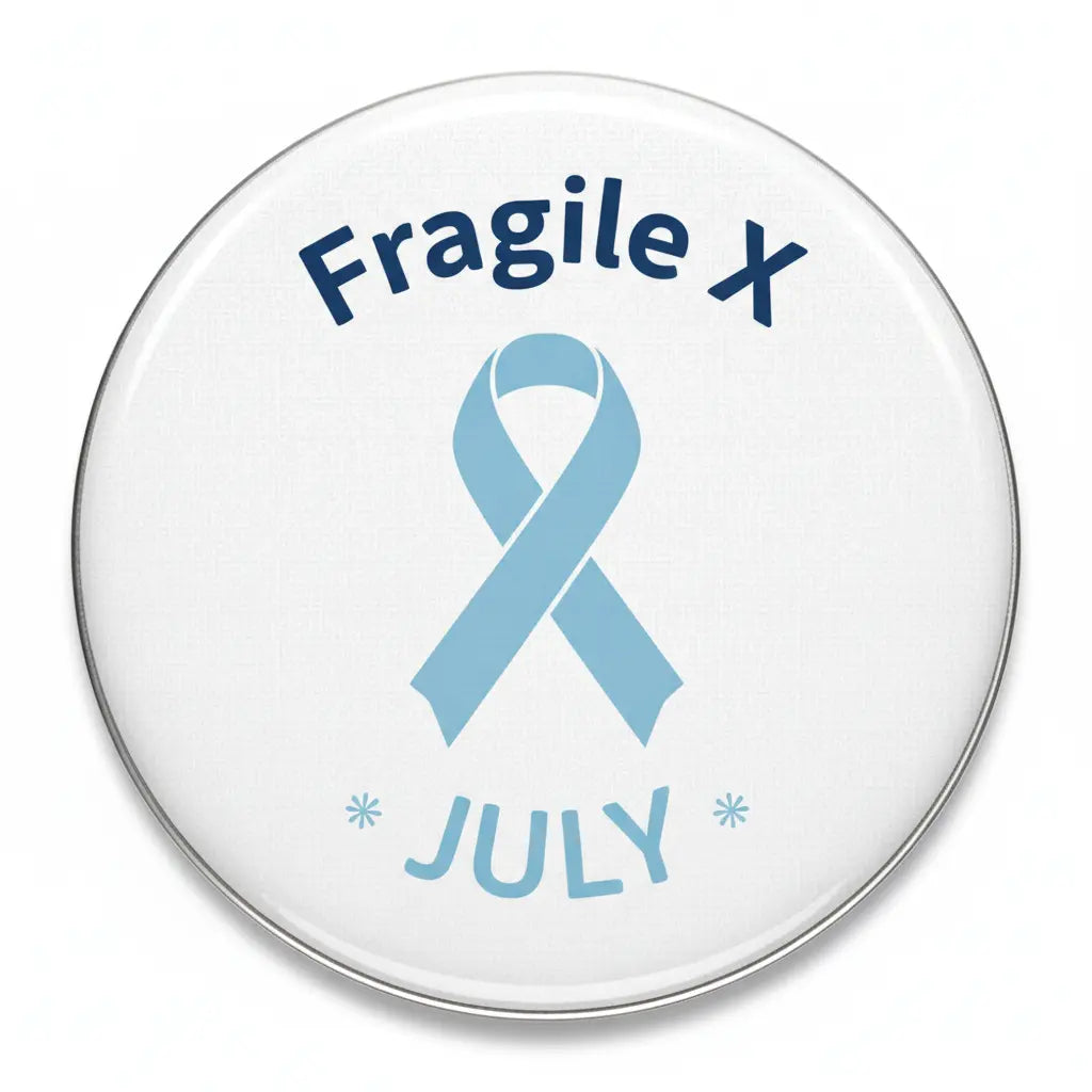 Fragile X (July) Pinback 2.25-inch