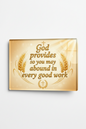 God provides so you may abound in every good work Acrylic Fridge Magnetic 3-inch x 4-inch