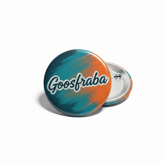 2.25-inch Goosfraba pinback button with teal and orange swoosh logo