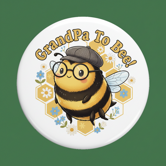 GrandPa To Bee! Pinback 2.25-inch