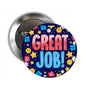 1.25-inch school teacher pinback button with 'Great Job!' colorful floral smiley design