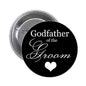 1.25-inch pinback button, black with white 'Godfather of the Groom' script and heart