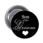 1.25-inch black pinback button with white “Son of the Groom” text and heart