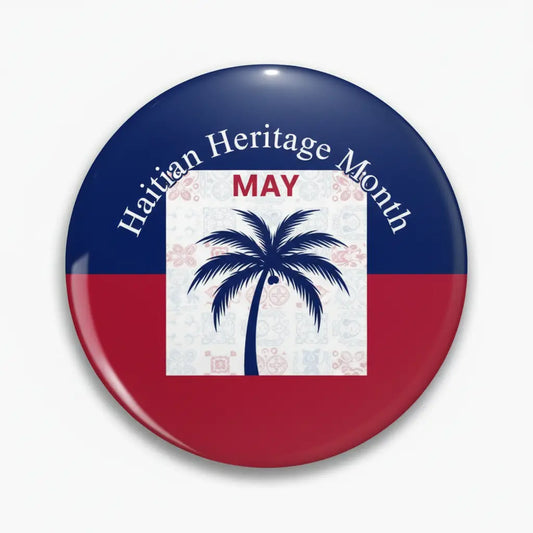 Haitian Heritage Month (May) Pinback 2.25-inch