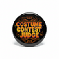 Halloween Costume Contest Judge Badge Pinback 2.25-inch