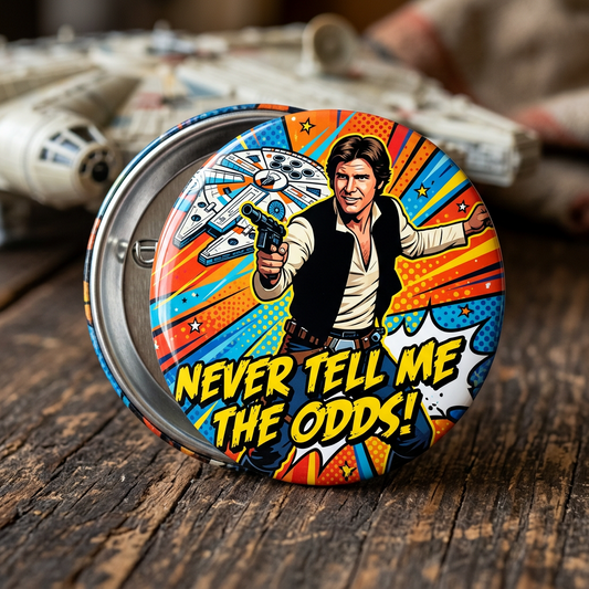 Han Solo Quote Pin Button 2.25-inch