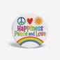 Happiness peace and love Pinback 2.25-inch