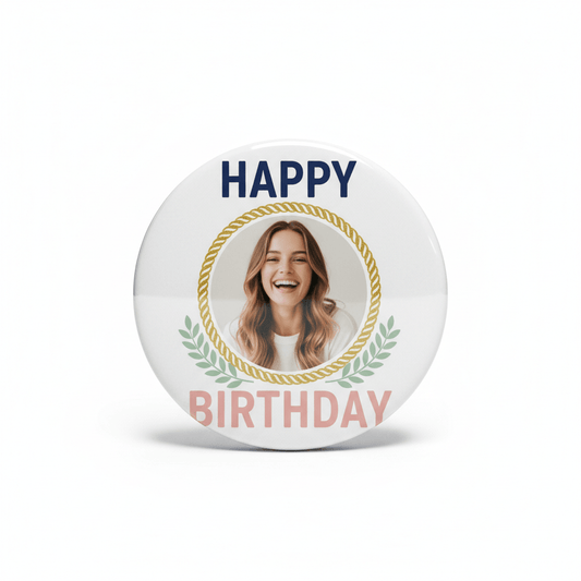 Happy Birthday Simple Preppy Modern Custom Photo Pinback 2.25-inch - My Pinbacks