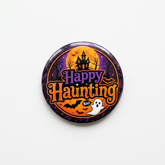Happy Haunting Pin Button 2.25-inch
