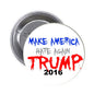 1.25-inch round pinback button: "MAKE AMERICA HATE AGAIN" "TRUMP 2016"