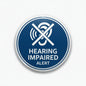 Round hearing impaired alert pinback with blue background, white crossed ear icon, text