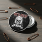 Hes Dead I am Pinback 2.25-inch