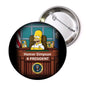 Round pinback button featuring Homer Simpson as president with '4 President' text and seal