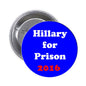 Blue round Hillary for Prison 2016 pinback button