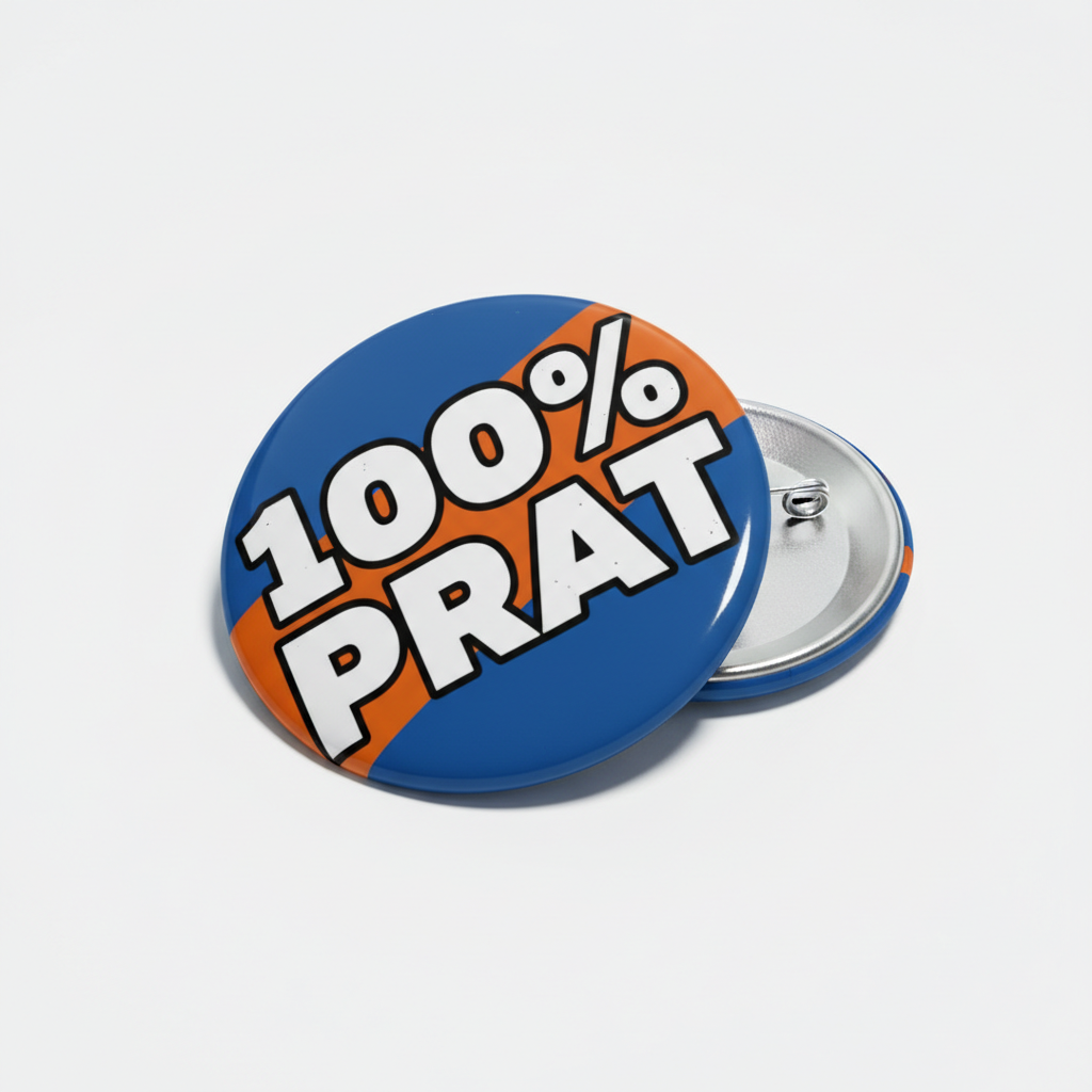 Blue 2.25-inch pinback button with '100% PRAT' text and visible silver back