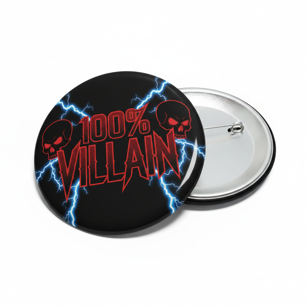 Round button pin with black face, red 100% VILLAIN text, and blue lightning