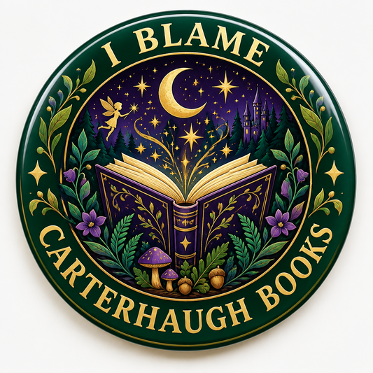 I Blame Carterhaugh Books Pin Button 2.25-inch
